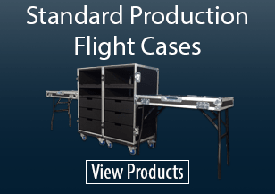 Standard Production Flight Cases